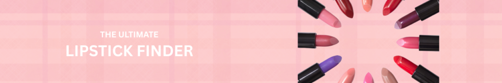 Lipstick finder tool shade selection